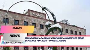 MAMC Delhi academic calendar and revised MBBS schedule PDF 2026