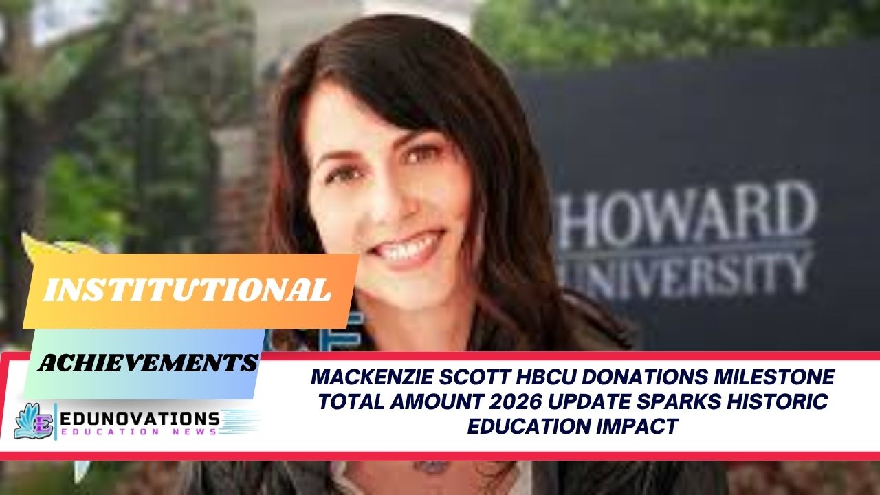 Mackenzie Scott HBCU donations milestone total amount 2026 update