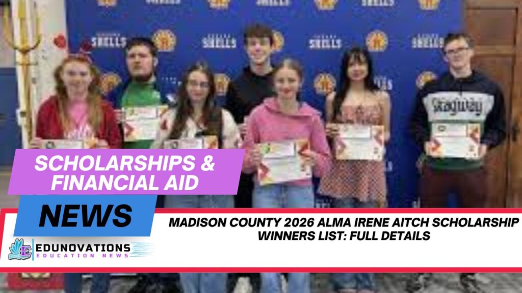 Madison County 2026 Alma Irene Aitch scholarship winners list