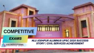 NLU Jodhpur Alumnus UPSC 2025