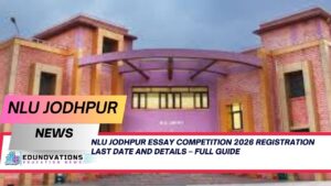 NLU Jodhpur essay competition 2026 registration last date and details