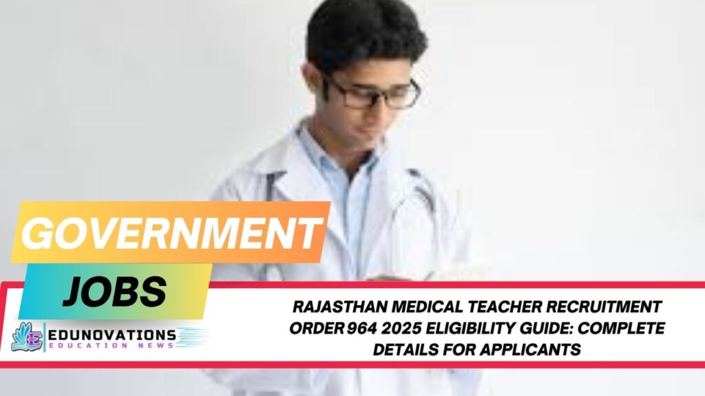 Rajasthan Medical Teacher Recruitment
