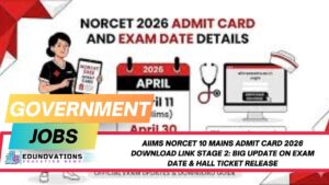 aiims norcet 10 mains admit card 2026 download link stage 2