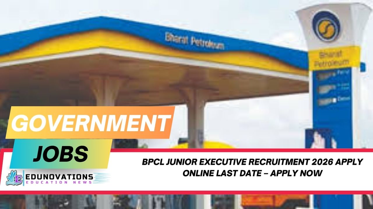bpcl junior executive recruitment 2026 apply online last date – Apply Now