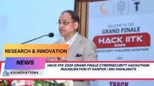 hack iitk 2026 grand finale cybersecurity hackathon inauguration IIT Kanpur