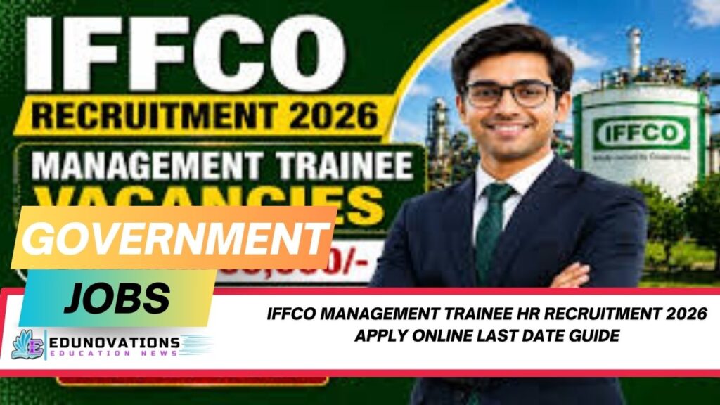 iffco management trainee hr recruitment 2026 apply online last date