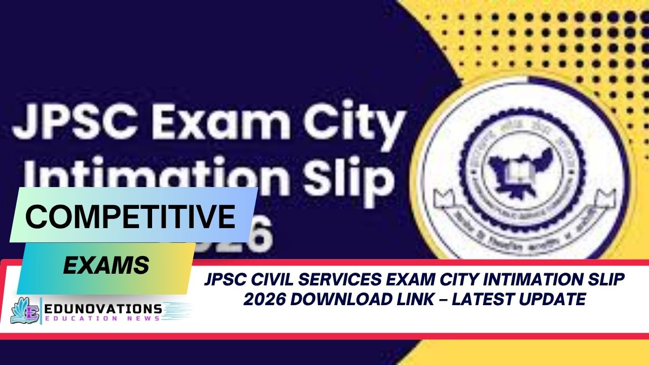jpsc civil services exam city intimation slip 2026 download link