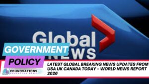 latest global breaking news updates from USA UK Canada today