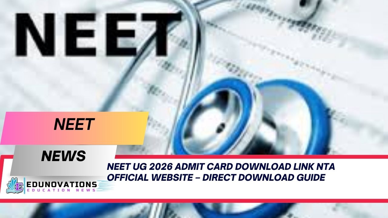 neet ug 2026 admit card download link nta official website