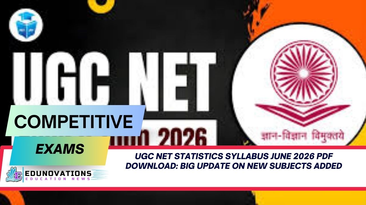 UGC NET Statistics Syllabus June 2026 PDF Download: Big Update on New Subjects Added