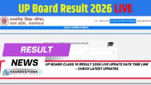 up board class 10 result 2026 live update date time link