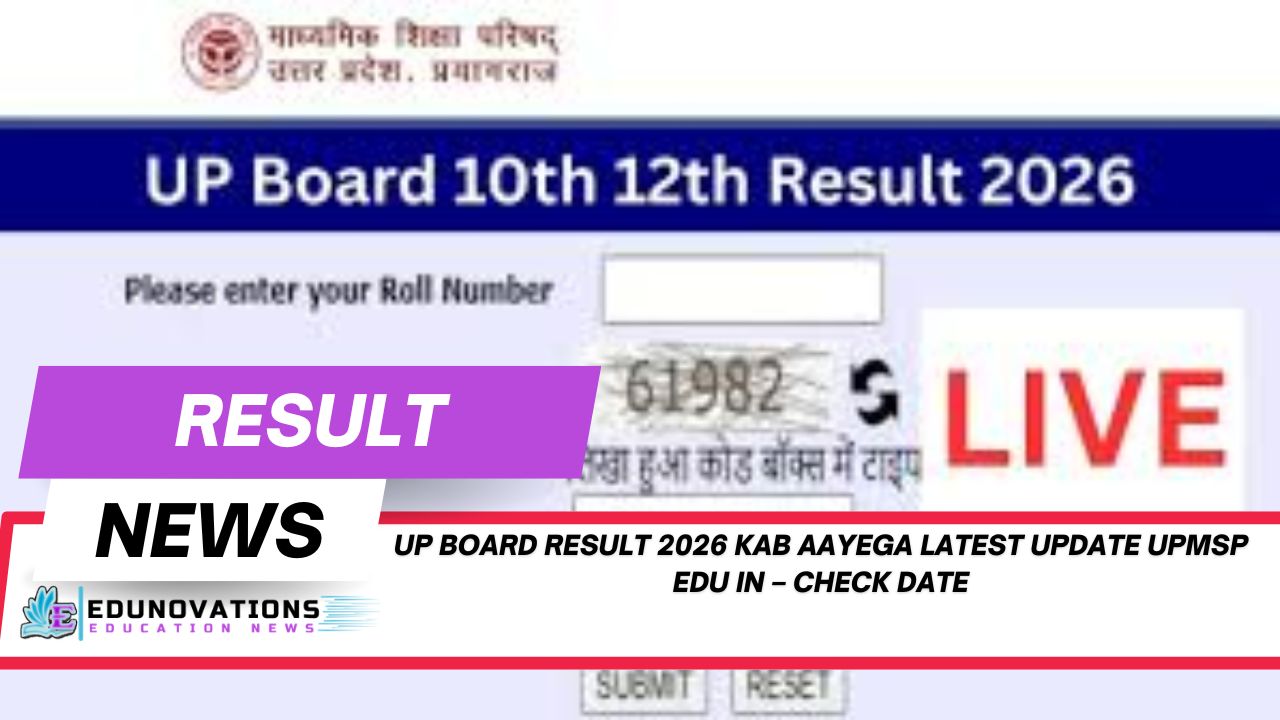 up board result 2026 kab aayega latest update upmsp edu in