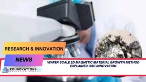 wafer scale 2d magnetic material growth method explained