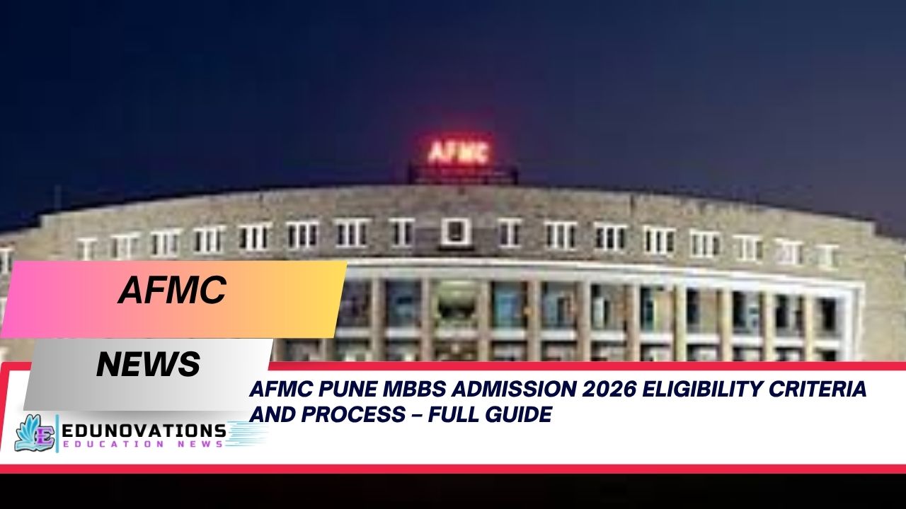 AFMC Pune MBBS admission 2026 eligibility criteria and process