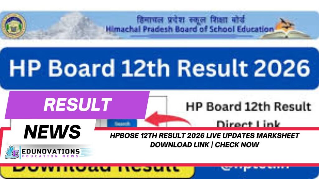 HPBOSE 12th result 2026 live updates marksheet download link