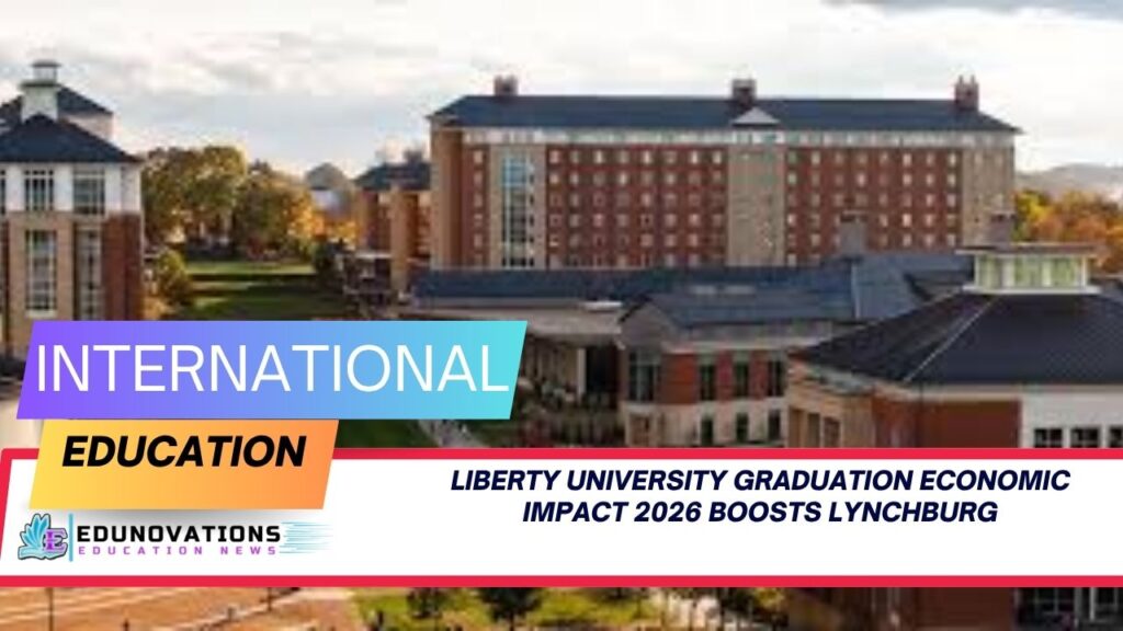 Liberty University graduation economic impact 2026