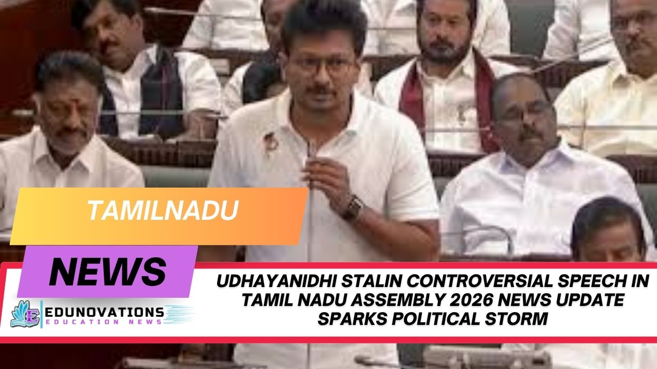 Udhayanidhi Stalin Controversial Speech in Tamil Nadu Assembly 2026 News Update Sparks Political Storm