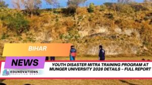 Youth disaster mitra training program at Munger University 2026 details