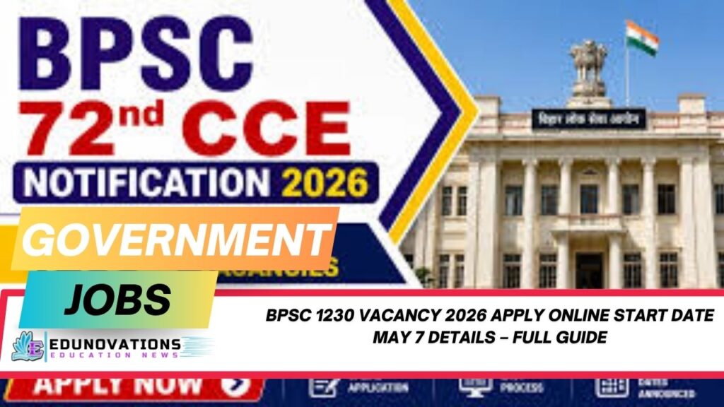 bpsc 1230 vacancy 2026 apply online start date may 7 details