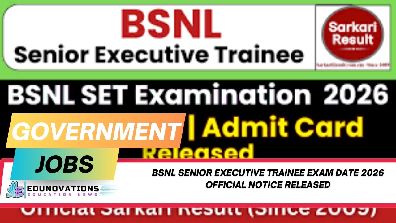 bsnl senior executive trainee exam date 2026 official notice