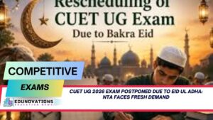 cuet ug 2026 exam postponed due to eid ul adha