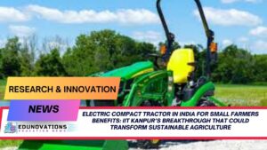 electric compact tractor in India for small farmers benefits