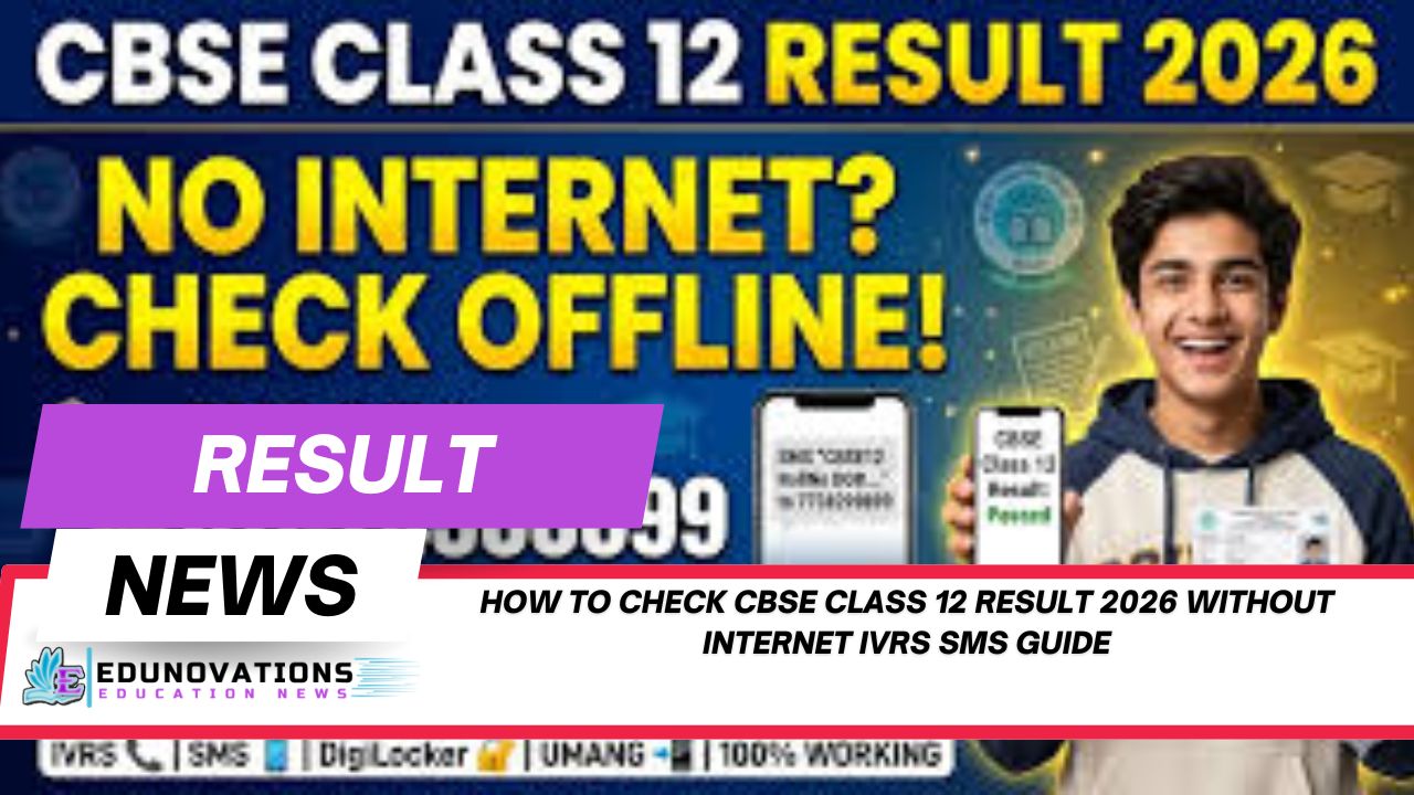 how to check CBSE Class 12 result 2026 without internet IVRS SMS