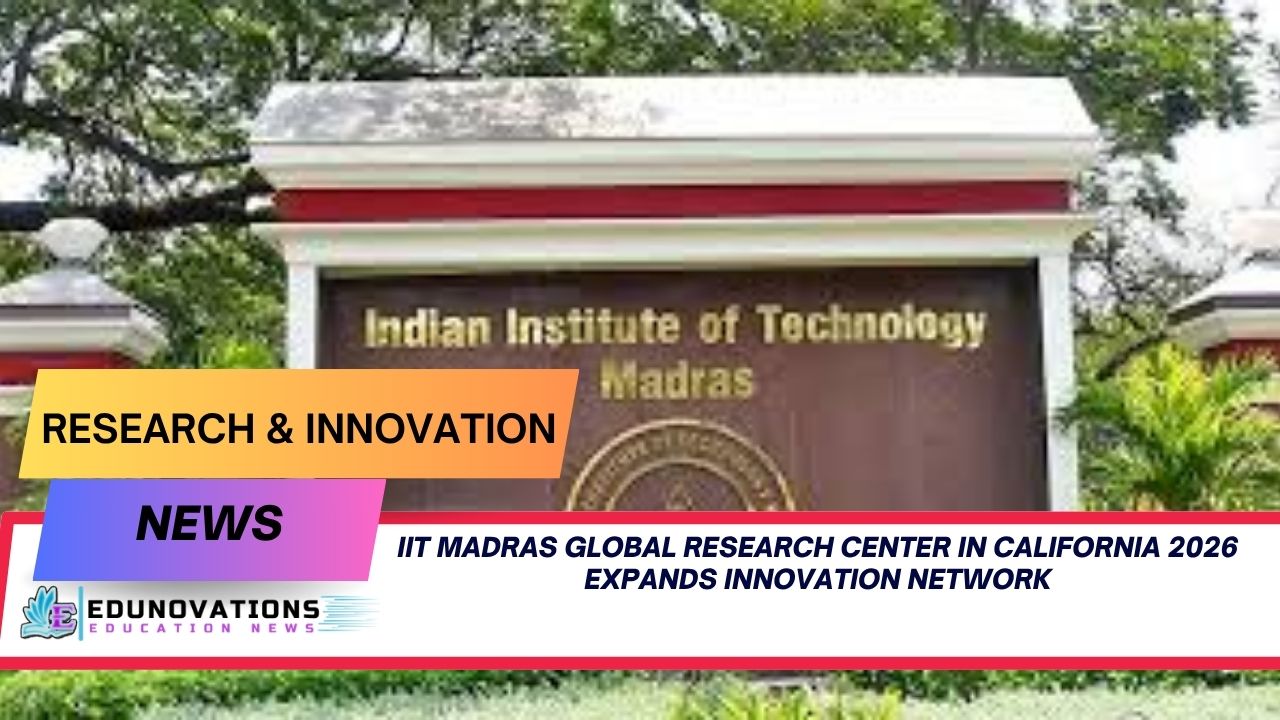 iit madras global research center in california 2026