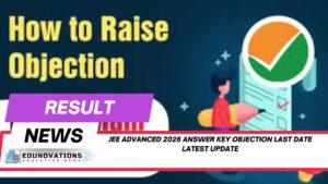jee advanced 2026 answer key objection last date