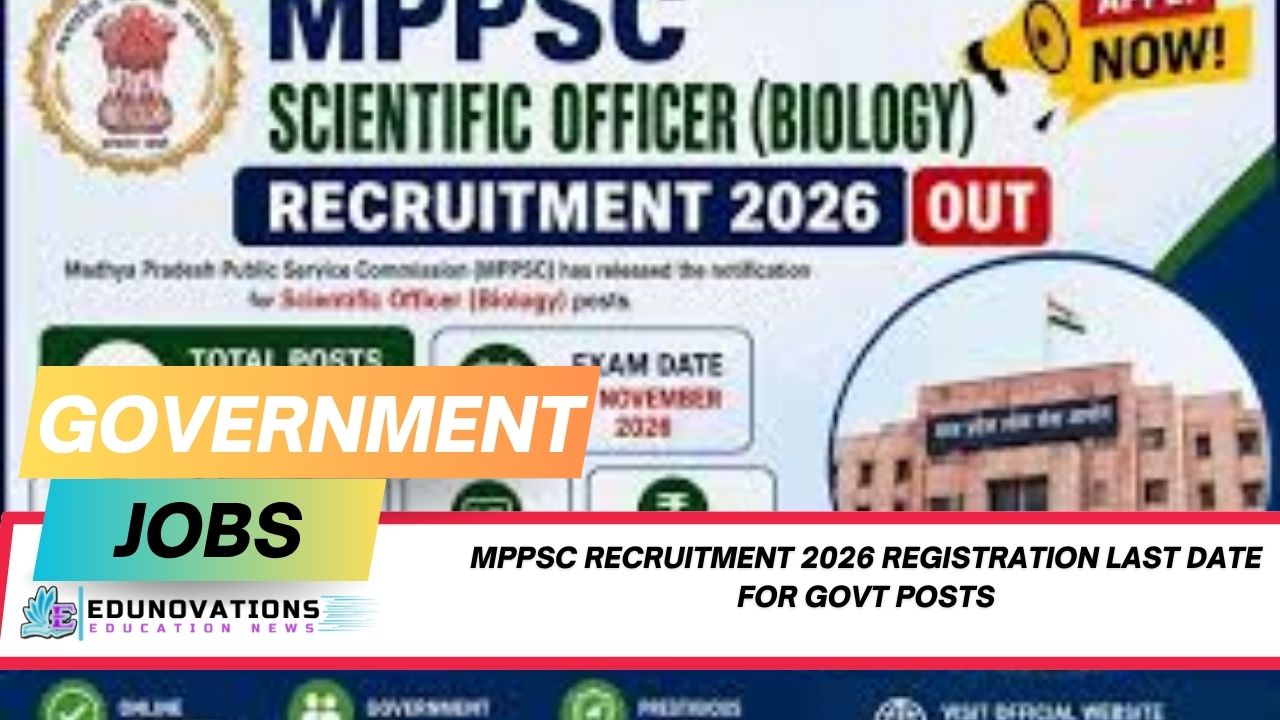 mppsc recruitment 2026 registration last date for govt posts