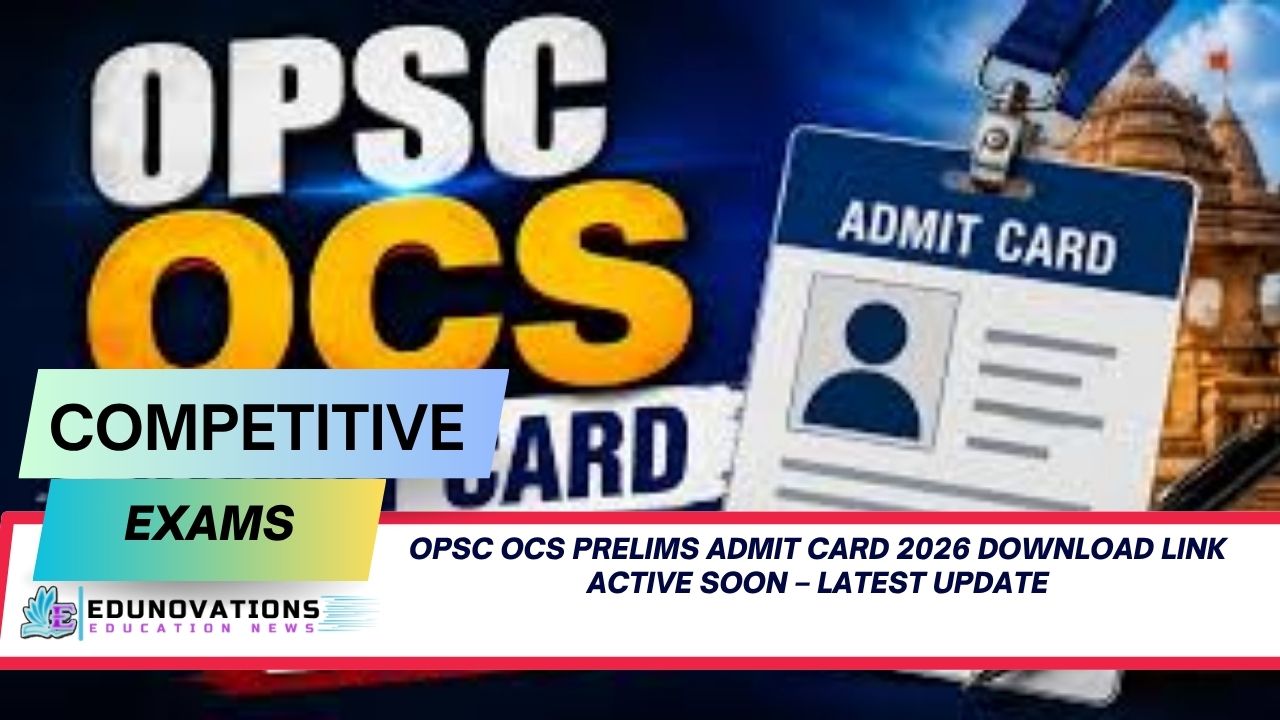 opsc ocs prelims admit card 2026 download link active soon