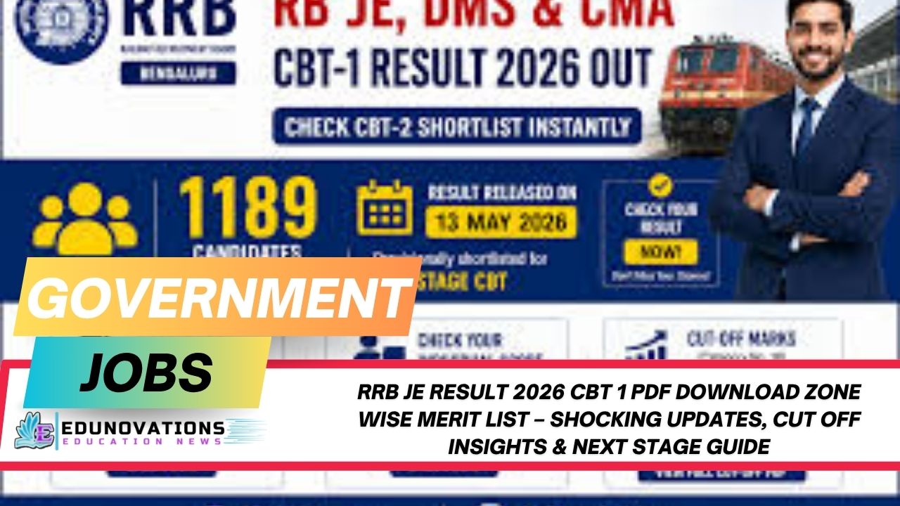 RRB JE Result 2026 CBT 1 PDF Download Zone Wise Merit List – Shocking Updates, Cut Off Insights & Next Stage Guide