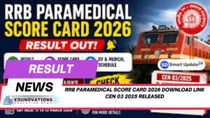 rrb paramedical score card 2026 download link cen 03 2025