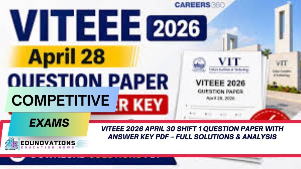 viteee 2026 april 30 shift 1 question paper with answer key pdf