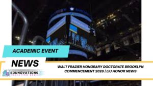 walt frazier honorary doctorate brooklyn commencement 2026