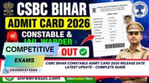 CSBC Bihar constable admit card 2026 release date latest update