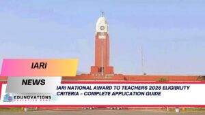 IARI National Award to Teachers 2026 eligibility criteria