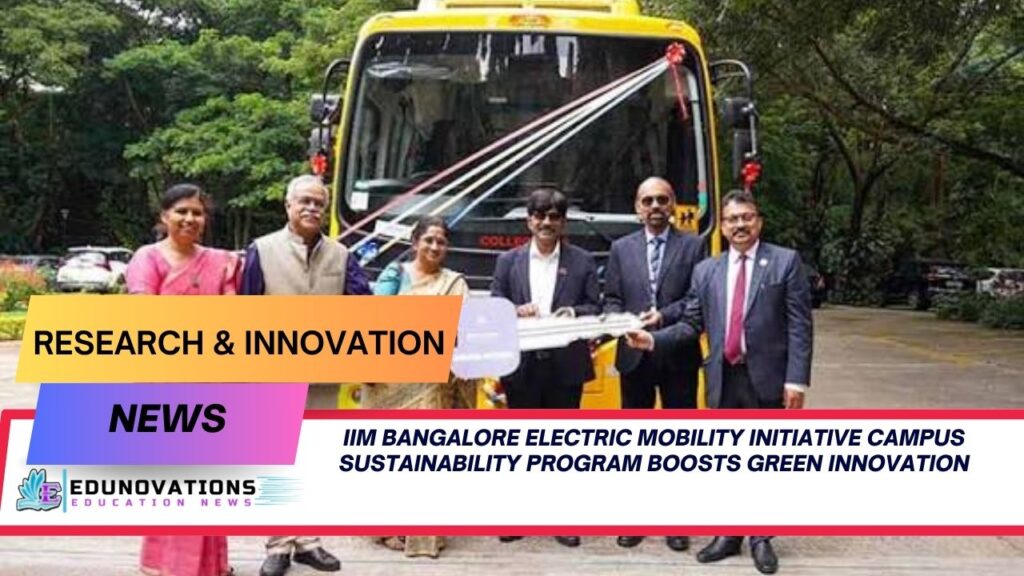 IIM Bangalore electric mobility initiative campus sustainability program