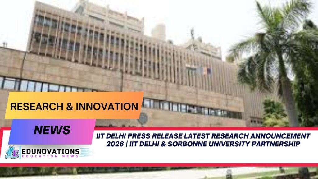 IIT Delhi press release latest research announcement 2026