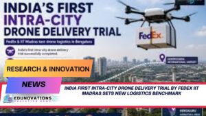 India First Intra-City Drone Delivery Trial by FedEx IIT Madras