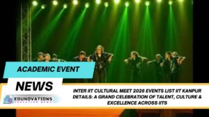 Inter IIT Cultural Meet 2026 events list IIT Kanpur details
