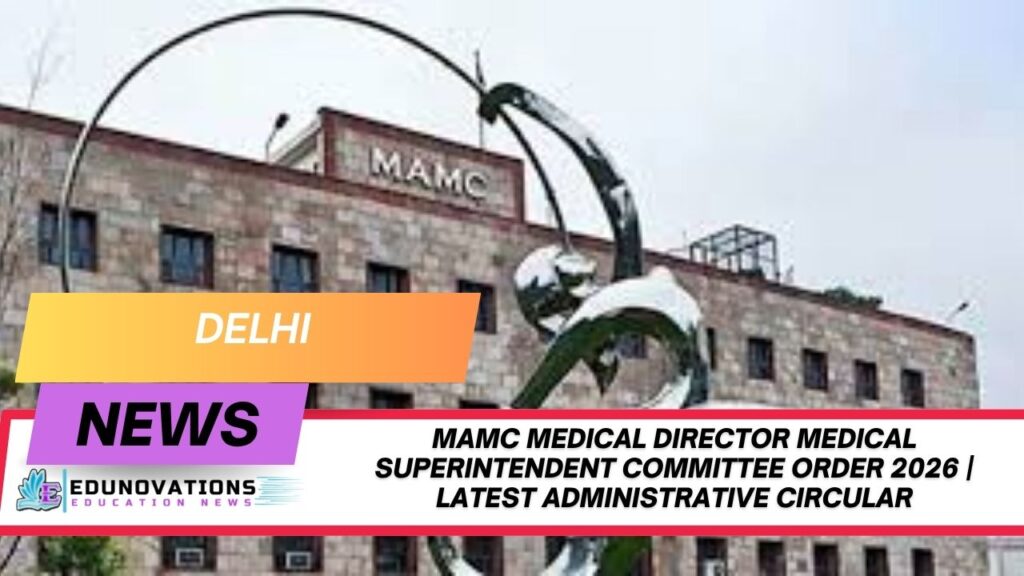 MAMC medical director medical superintendent committee order 2026