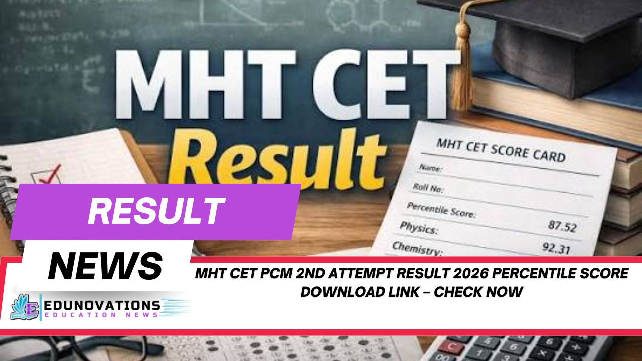 MHT CET PCM 2nd Attempt Result 2026