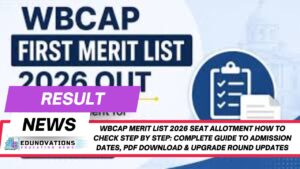 WBCAP merit list 2026 seat allotment how to check step by step