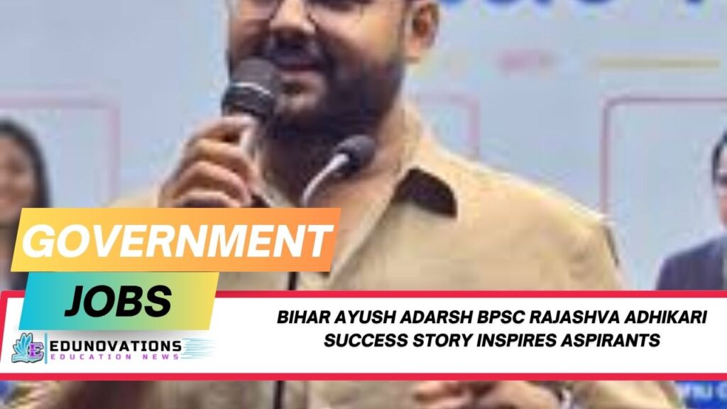 bihar ayush adarsh bpsc rajashva adhikari success story