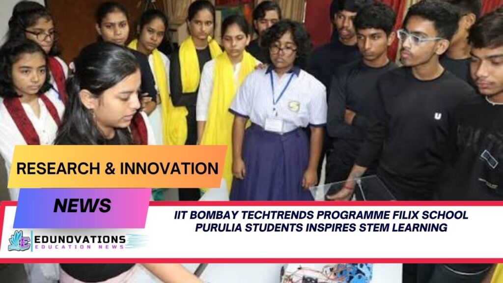 iit bombay techtrends programme filix school purulia students