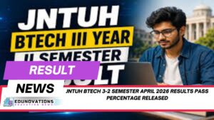 jntuh btech 3-2 semester april 2026 results pass percentage