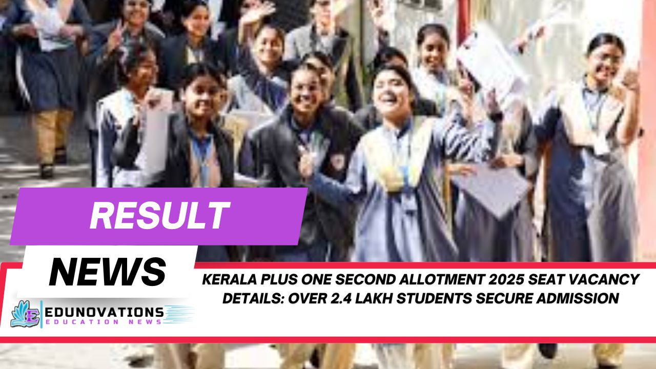 kerala plus one second allotment 2025 seat vacancy details