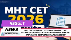 mht cet 2026 result live updates direct link scorecard download