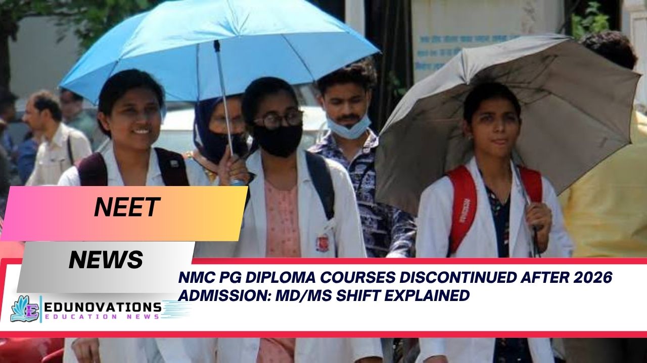 nmc pg diploma courses discontinued after 2026 admission